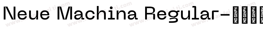 Neue Machina Regular字体转换